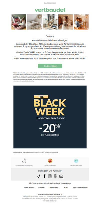 Als Wiedergutmachung: 5 € (auch auf Black Week-Artikel)