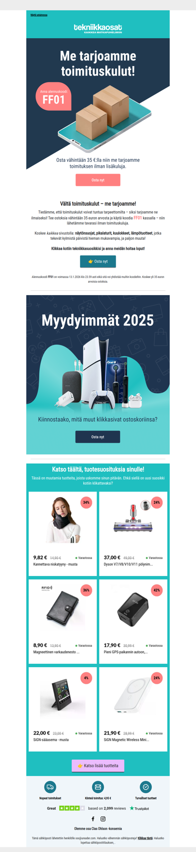 🚚 Toimituskuluttomasti? Kyllä! Sinä shoppailet – me toimitamme!