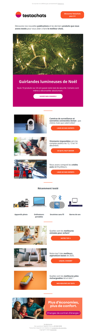 Guirlandes luminueuses dangereuses, crédit auto, céréales pour enfants, caméras de surveillance pas chères, aspirateurs balais,...