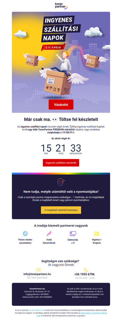 Már csak ma ingyenes szállítással