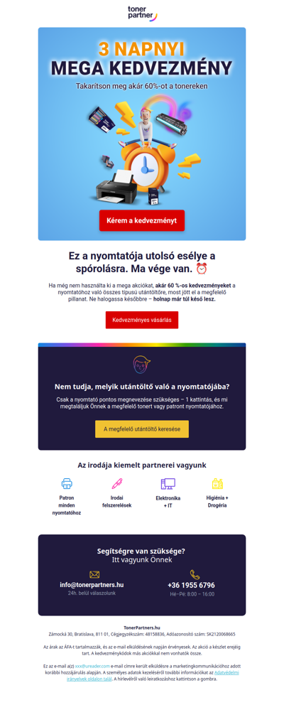 Csak ma 👉 Akár -60 % kedvezmény nyomtatópatronokra