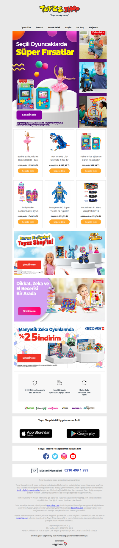 Seçili Oyuncaklarda Süper Fırsatlar!