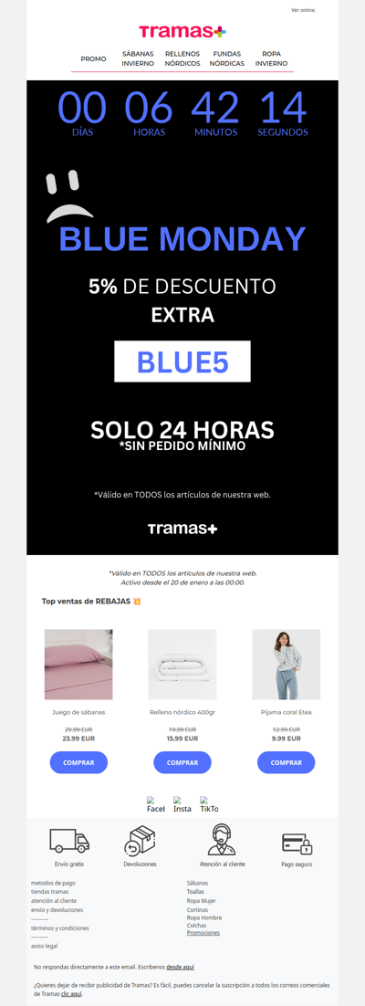 Blue Monday no tiene por qué ser triste... Quédate en casa con el 5% de descuento🌙