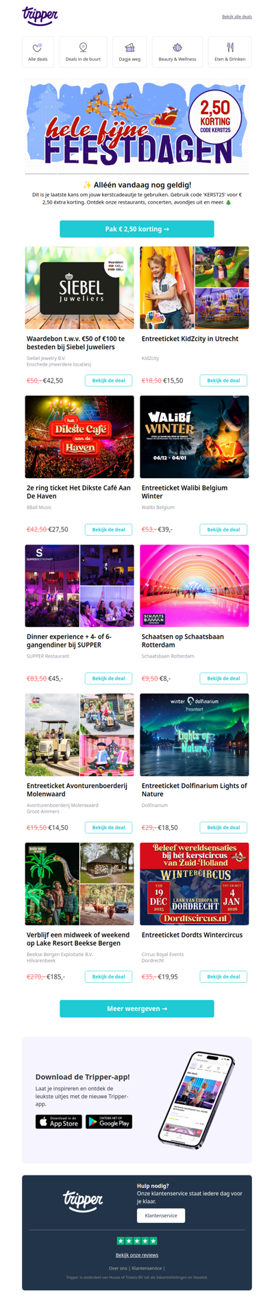 Alleen vandaag nog €2,50 éxtra korting op alles!