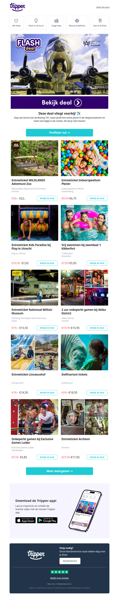 De leukste deals, voor de beste prijs!