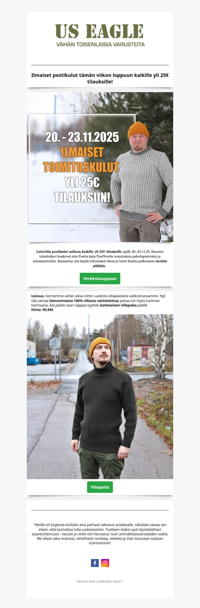 Hei yksi juttu! Olisi ilmaiset postit tarjolla US Eaglessä.