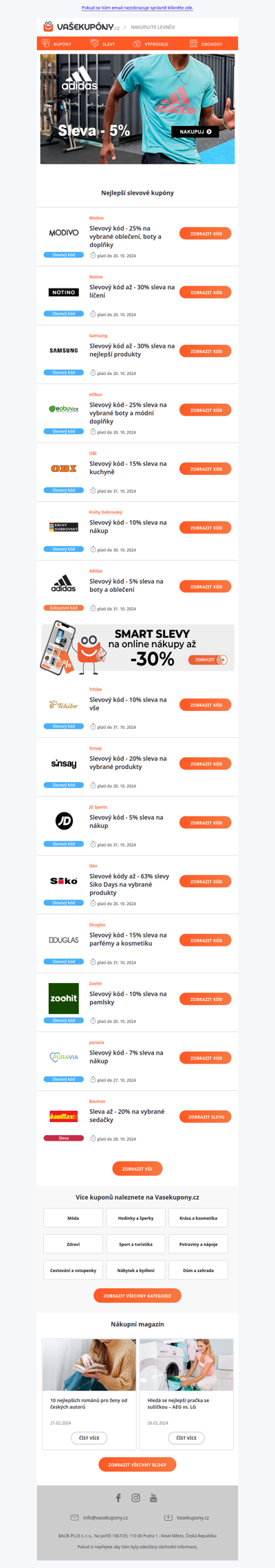 Slevové kupóny od Modivo - 25% | Notino - 30% | Eobuv - 25% | Samsung - 30% | Sinsay - 20% | Tchibo - 10% | Knihydobrovsky - 10% | Douglas - 15% a další