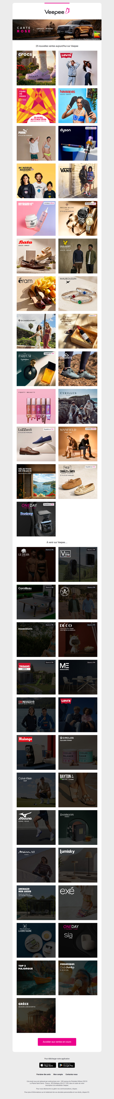Bonjour, aujourd'hui Crocs, Levi's®, Foire de Paris et 22 autres ventes sur Veepee