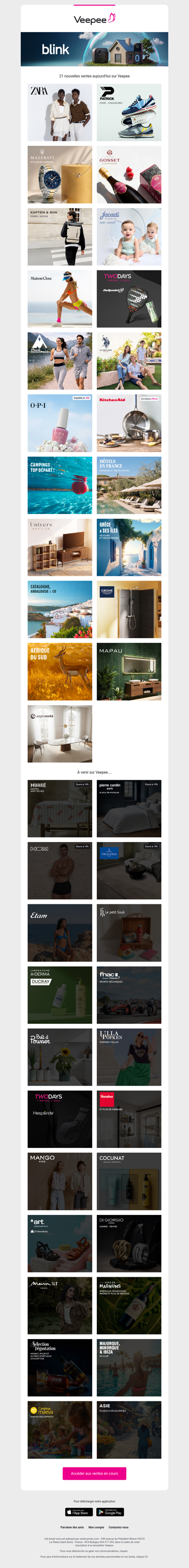 Aujourd'hui : Zara, Patrick, Top brand Watches & Jewels et 18 autres ventes sur Veepee
