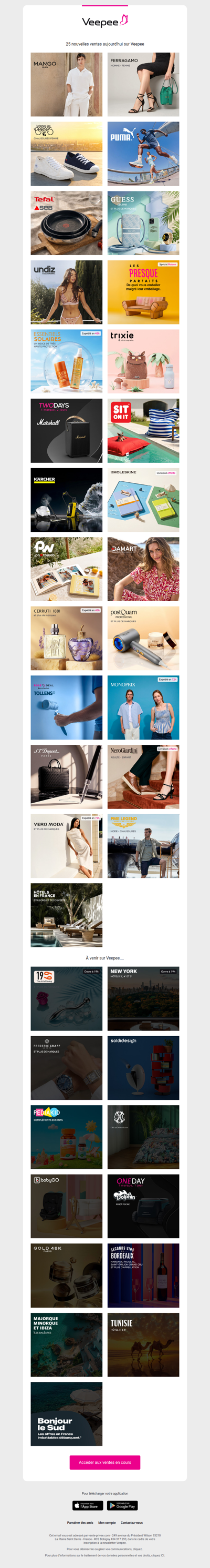 Aujourd'hui : Mango Man, Salvatore Ferragamo, Le Temps des Cerises et 22 autres ventes sur Veepee