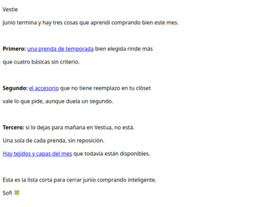La guía de junio para comprar sin arrepentirte