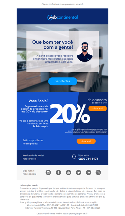 BEM-VINDO a Webcontinental! 🥳 Confira agora as promoções exclusivas que separamos para você.