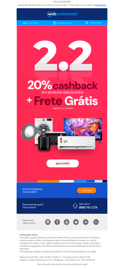 2.2 no AR: FRETE GRÁTIS todo o site (Sul e Sudeste)* 🚚 e 20% de CASHBACK em super ofertas! 💸