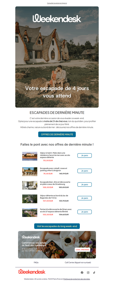 Toujours pas de plan pour ce week-end prolongé ? Nous l'avons !