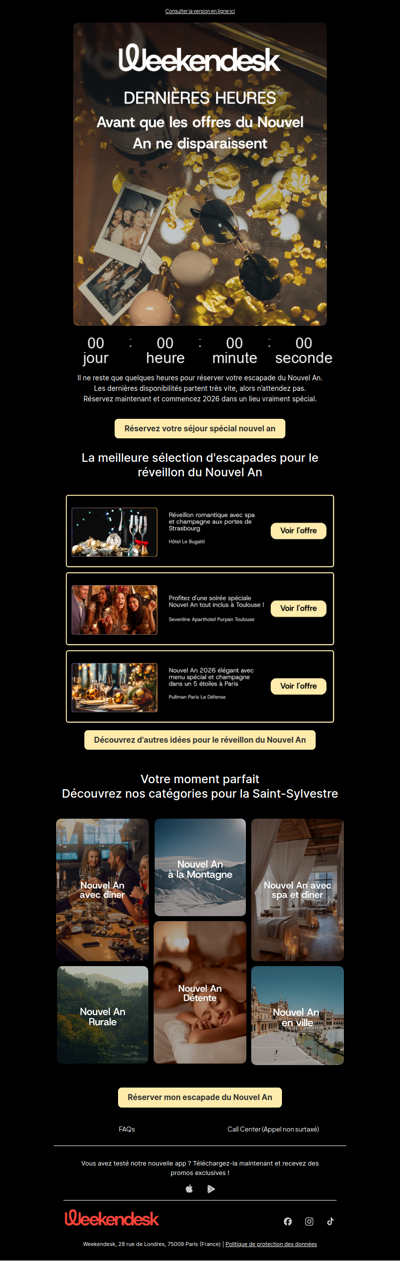 Dernières heures pour réserver votre escapade du Nouvel An