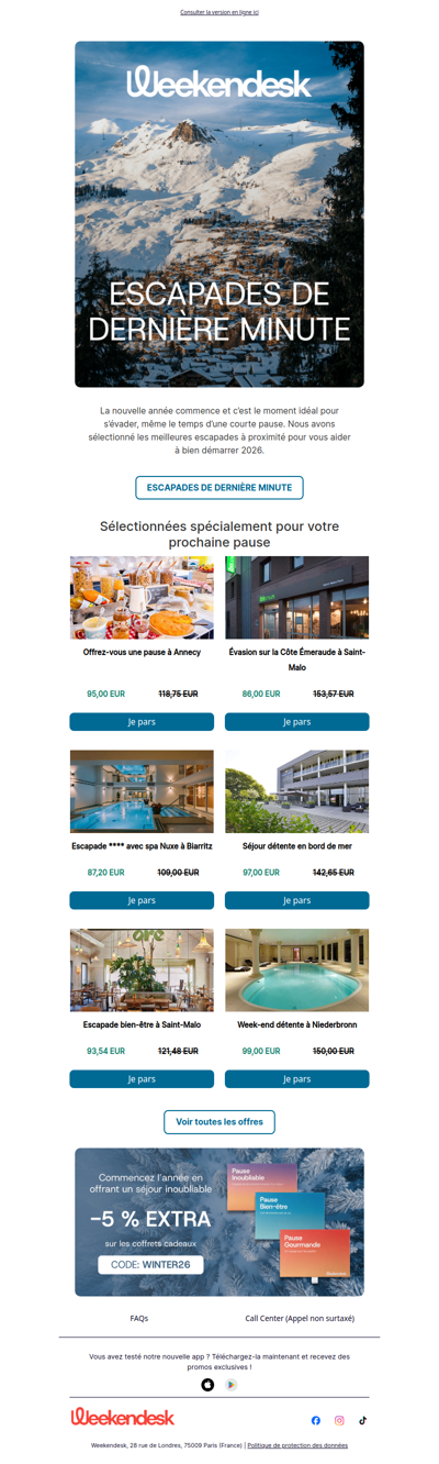 Dernière minute Votre première escapade de 2026 commence maintenant