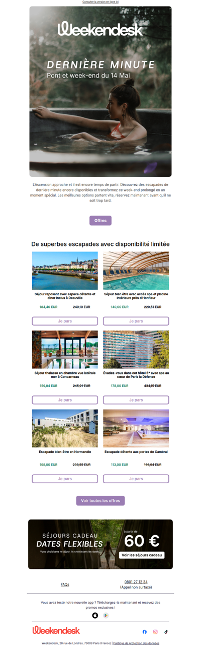 DERNIÈRE MINUTE escapades Ascension