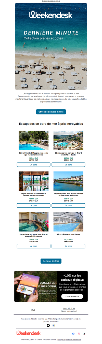 DERNIÈRE MINUTE escapades en bord de mer