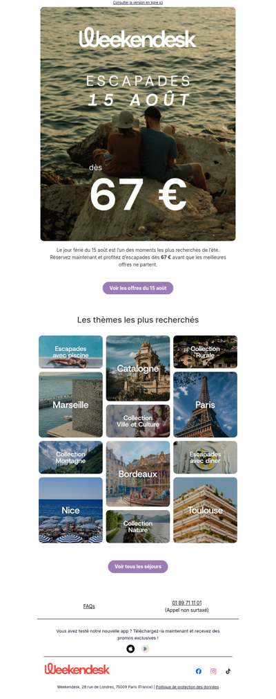 Votre escapade du 15 août est prête