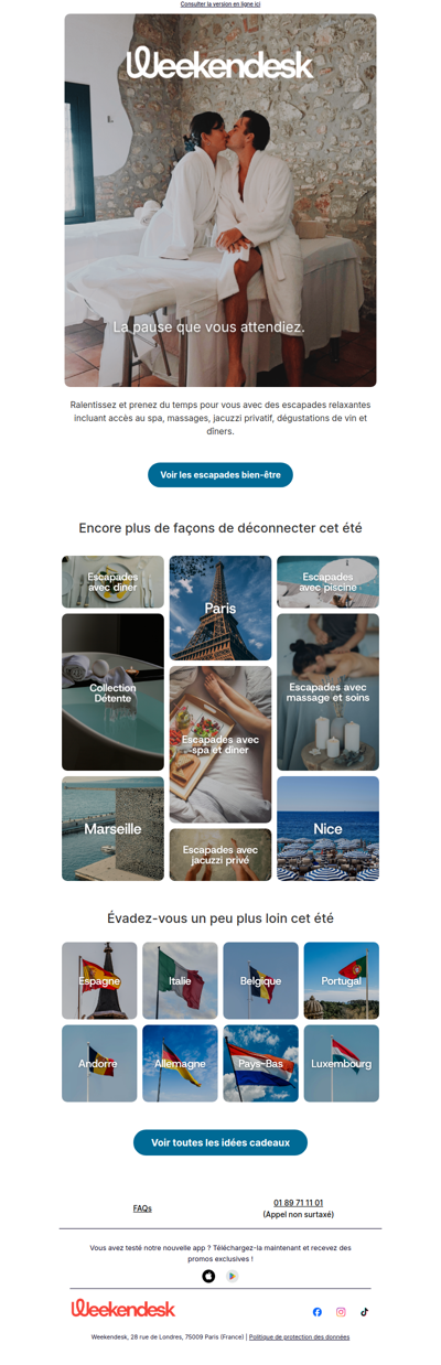 Évadez-vous. Détendez-vous. Recommencez.