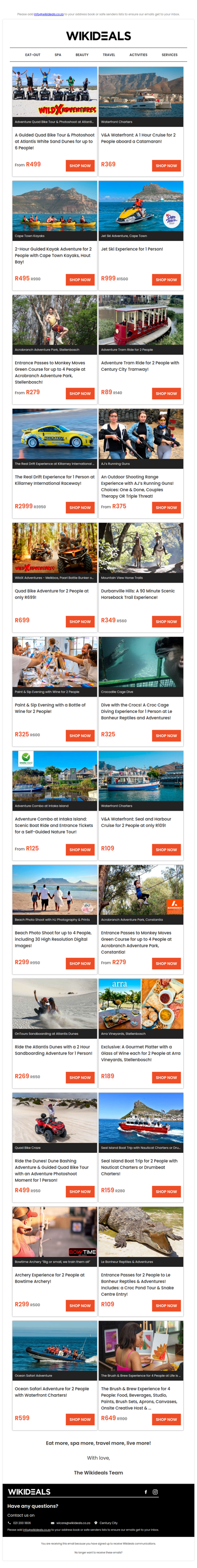 Fun & Adventure: Kayaking | Quad Bike | Seal & Harbour Cruise | Zip Line | Croc Cage Dive | Jet Ski | Horse Riding | Drift Experience | Sandboarding