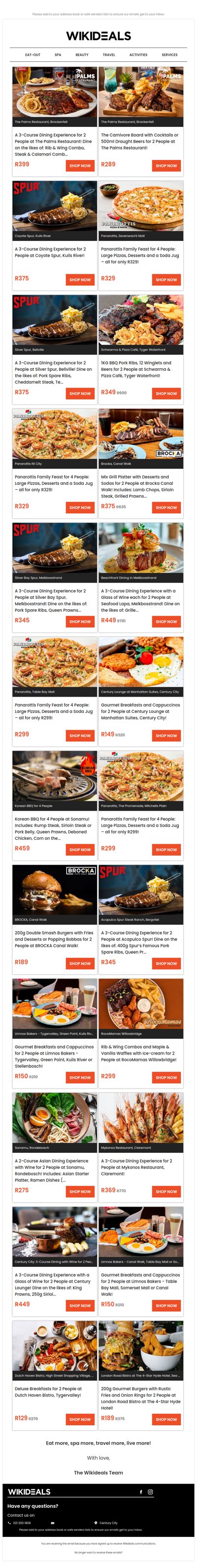Eat Out: Spur Zevenwacht Mall | Panarottis N1 City Mall | Spur Melkbosstrand | Century Lounge | Panarottis Promenade Mall | Brocka Canal Walk