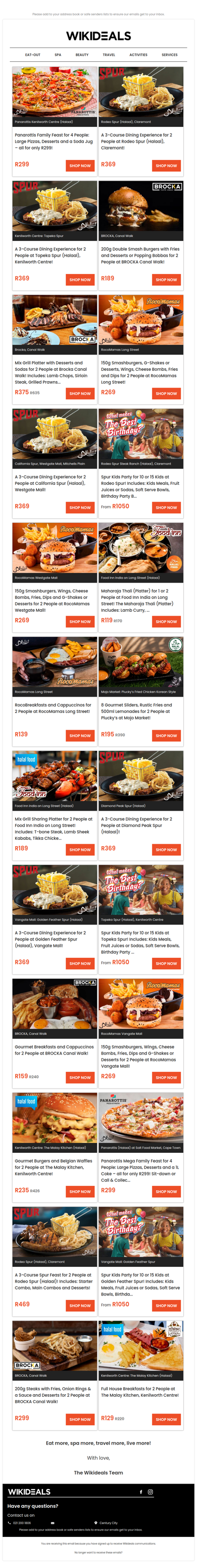 Halaal: Rodeo Spur Claremont | Panarottis Kenilworth Centre | California Spur Westgate Mall | Brocka Canal Walk | RocoMamas on Long Street