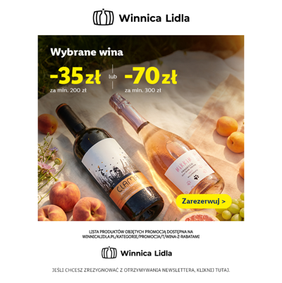 -35 zł od 200 zł lub -70 zł od 300 zł na wina