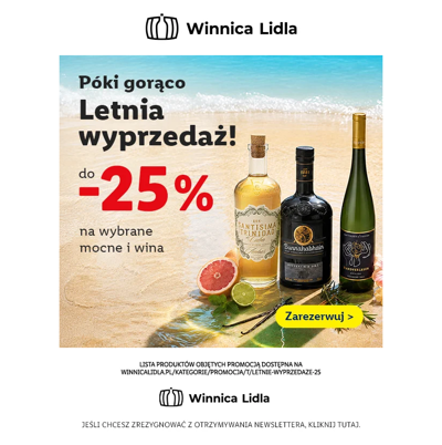 Wyprzedaż! Do -25% na wybrane wina i alkohole mocne