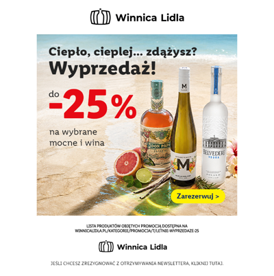 Do -25% na wybrane wina i alkohole mocne