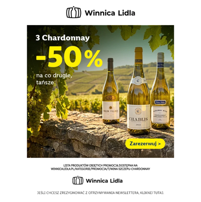 -50% na drugą, tańszą butelkę Chardonnay