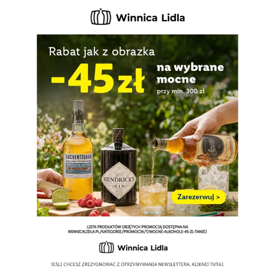 Nie przegap 45 zł rabatu na wybrane alkohole mocne