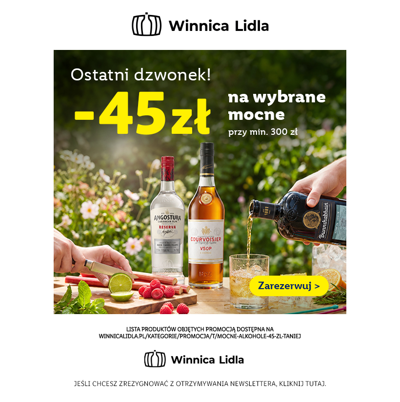 45 zł mniej na wybrane alkohole mocne - zdążysz?