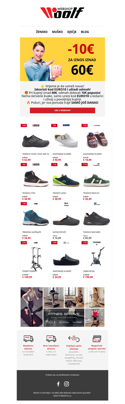 Zgrabi danas svojih 10€ popusta! 🎁