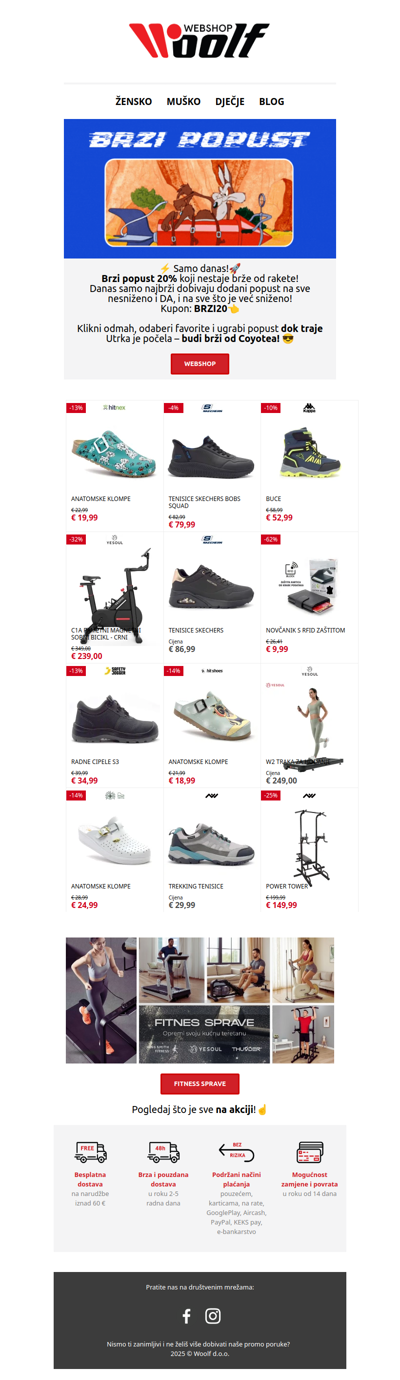 🚀 Samo najbrži: dodatnih -20% na svu obuću!