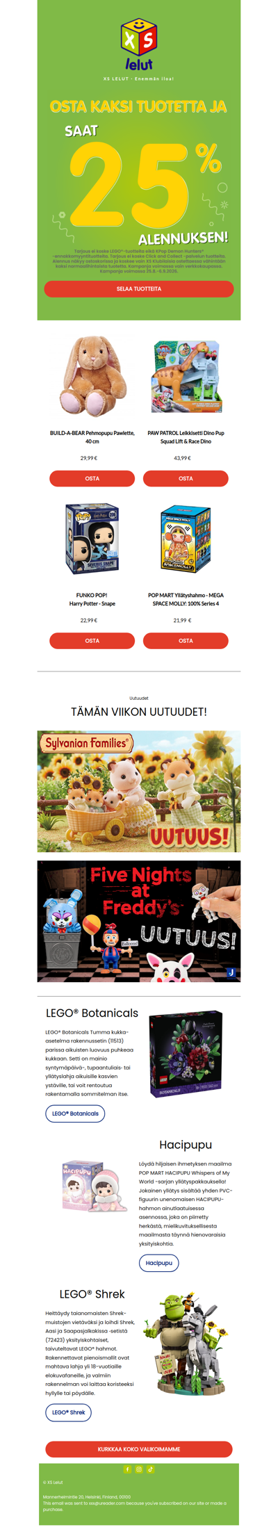 Kaksi = 25% alennusta! Anna mennä!