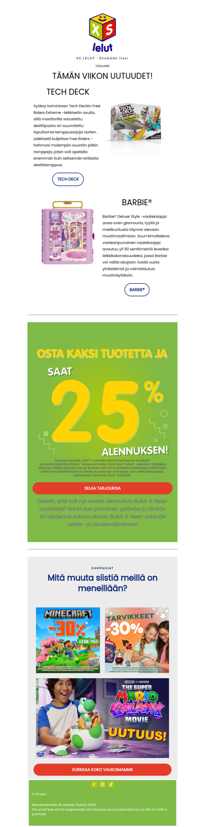 Kaksi = 25% alennusta! Anna mennä!