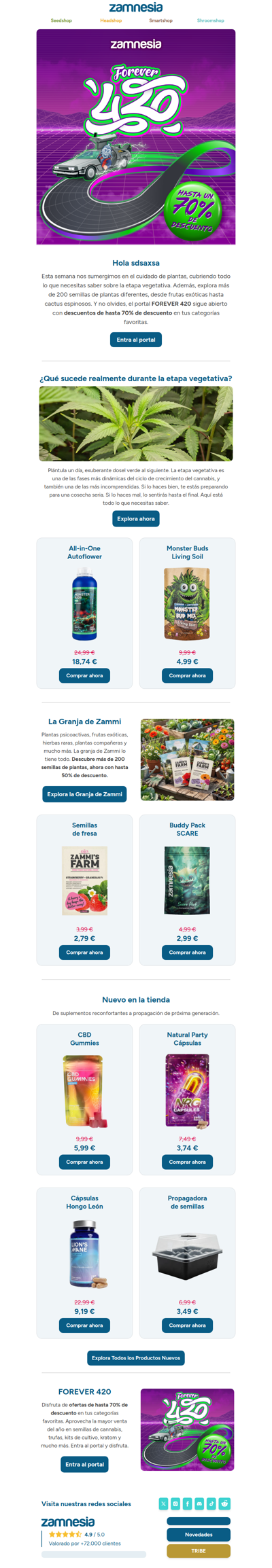 Las Ofertas 420 FOREVER Hasta el 70% Siguen Activas