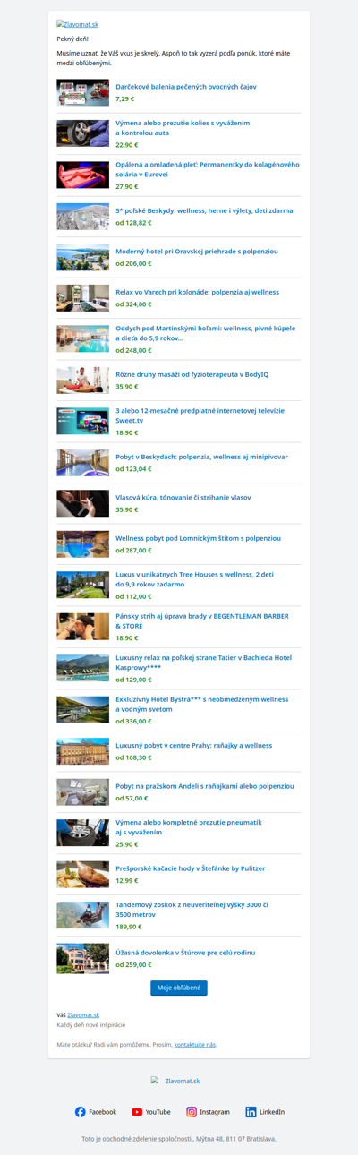 Tieto ponuky máte v obľúbených. Gratulujeme k skvelému výberu