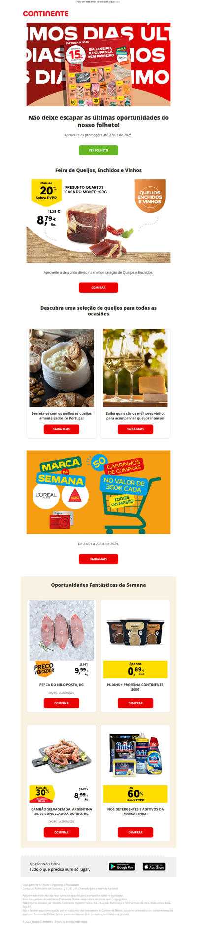 Aproveite as melhores ofertas para o seu fim de semana!